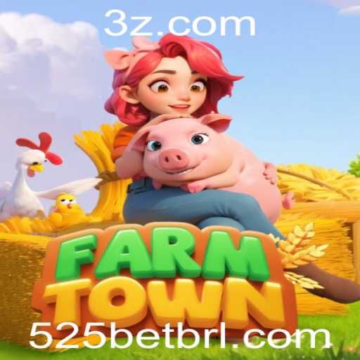 FarmTown: Descubra o Fascinante Mundo da Agricultura Virtual e a Emoção de 525bet