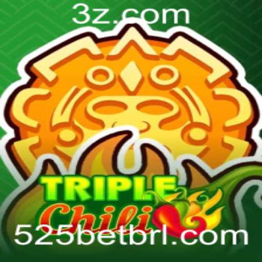 Descubra o Mundo Emocionante de TripleChili com 525bet
